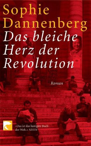 Beispielbild fr Das bleiche Herz der Revolution zum Verkauf von medimops