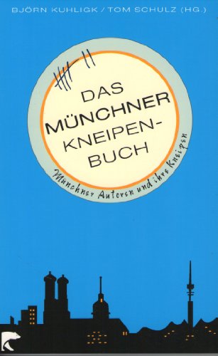 Imagen de archivo de Das Mnchner Kneipenbuch a la venta por wortart-buchversand