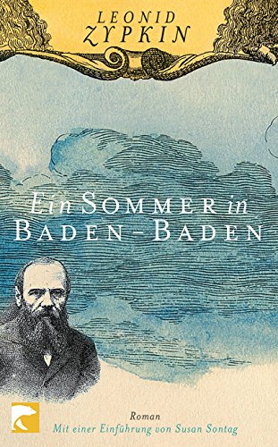 Imagen de archivo de Ein Sommer in Baden-Baden: Roman a la venta por Better World Books