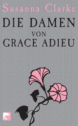 Stock image for Die Damen von Grace Adieu: Erzhlungen for sale by medimops