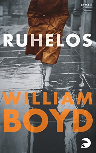 Title: Ruhelos (9783833305368) by William Boyd