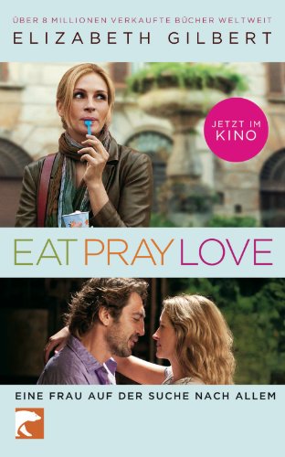 Imagen de archivo de Eat, Pray, Love: Filmausgabe a la venta por DER COMICWURM - Ralf Heinig