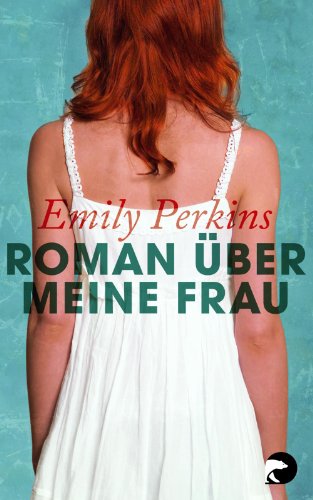 Imagen de archivo de Roman ber meine Frau a la venta por Leserstrahl  (Preise inkl. MwSt.)