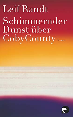 Beispielbild fr Schimmernder Dunst uber Coby county zum Verkauf von WorldofBooks
