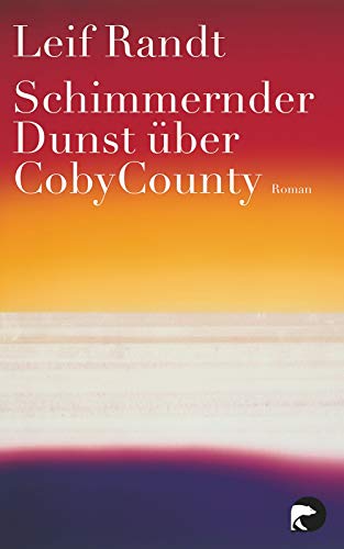 Stock image for Schimmernder Dunst uber Coby county for sale by WorldofBooks