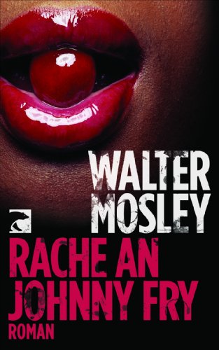 Rache an Johnny Fry (9783833308727) by Walter Mosley