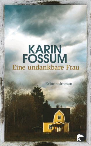 Beispielbild fr Eine undankbare Frau: Krimi zum Verkauf von WorldofBooks