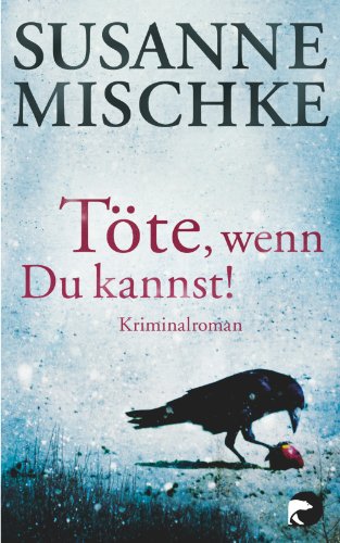 Beispielbild fr Tte, wenn du kannst!: Kriminalroman zum Verkauf von medimops