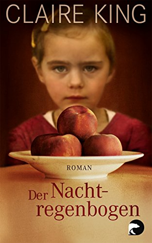 Stock image for Der Nachtregenbogen: Roman for sale by medimops