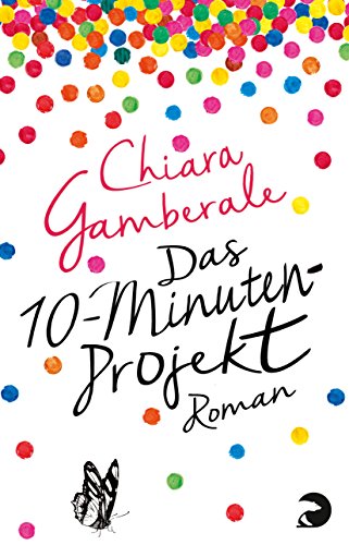 Imagen de archivo de Das Zehn-Minuten-Projekt: Roman a la venta por medimops