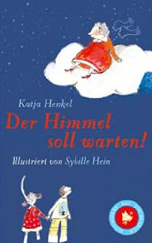 Beispielbild fr Der Himmel soll warten! zum Verkauf von medimops