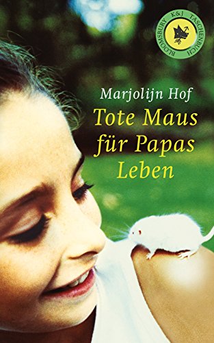 Beispielbild fr Tote Maus fr Papas Leben zum Verkauf von medimops