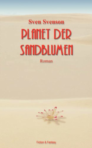 9783833401275: Planet Der Sandblumen