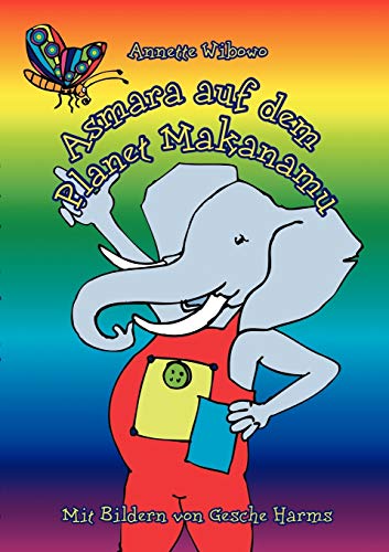 9783833404054: Asmara auf dem Planet Makanamu! (German Edition)