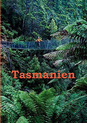 9783833404641: Tasmanien: Reisefhrer einer einzigartigen Insel