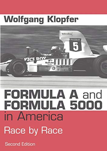 Stock image for Formula A and Formula 5000 in America (German Edition) for sale by GF Books, Inc.