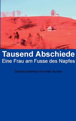 Stock image for Tausend Abschiede (German Edition) for sale by Lucky's Textbooks