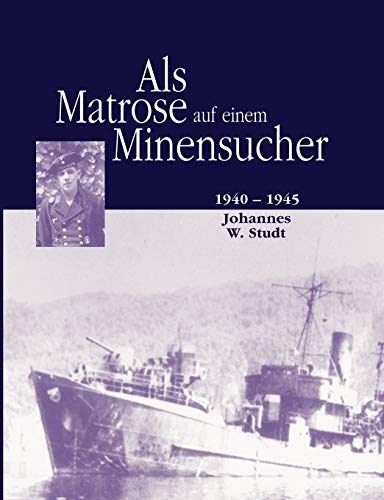 Stock image for Als Matrose auf einem Minensucher (German Edition) for sale by Books Unplugged