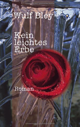 Stock image for Kein leichtes Erbe for sale by medimops