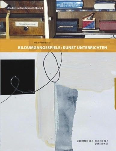 Stock image for Bildumgangsspiele: Kunst unterrichten for sale by medimops