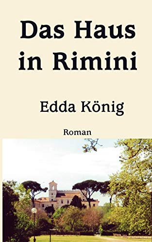 Beispielbild fr Das Haus in Rimini: Roman zum Verkauf von medimops