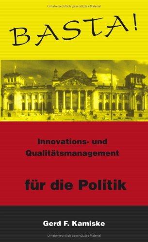 9783833414718: Basta !: Innovations- und Qualittsmanagement fr die Politik