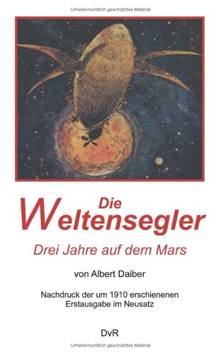 Imagen de archivo de Die Weltensegler a la venta por Storisende Versandbuchhandlung