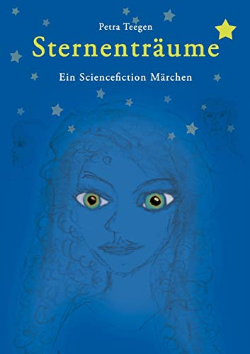 Imagen de archivo de Sternentraume:Ein Sciencefiction Marchen a la venta por Chiron Media