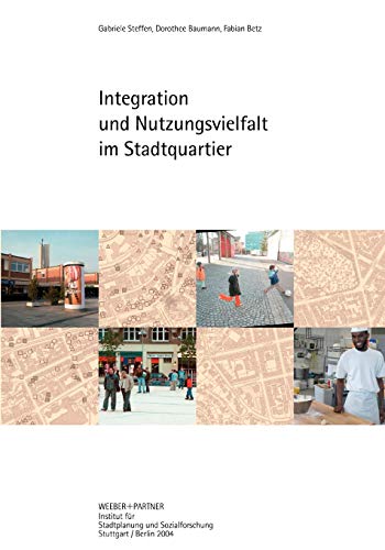 Beispielbild fr Integration Und Nutzungsvielfalt Im Stadtquartier (German Edition) zum Verkauf von Lucky's Textbooks