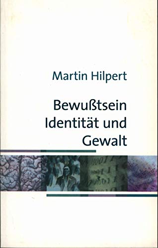 Imagen de archivo de Bewutsein, Identitt und Gewalt a la venta por medimops