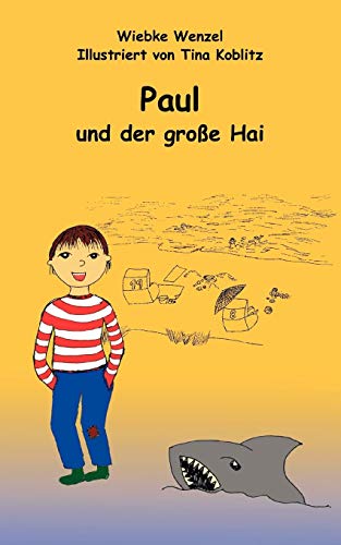 9783833426421: Paul und der groe Hai (German Edition)