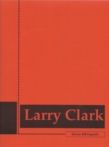 Bibliografie / Bibliography - Clark, Larry