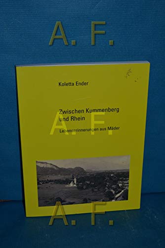 9783833435119: Zwischen Kummenberg und Rhein: Lebenserinnerungen aus Mder, herausgegeben von Margarete Ender-Svoboda