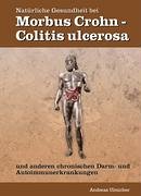 9783833435317: Natrliche Gesundheit Bei Morbus Crohn / Colitis Ulcerosa