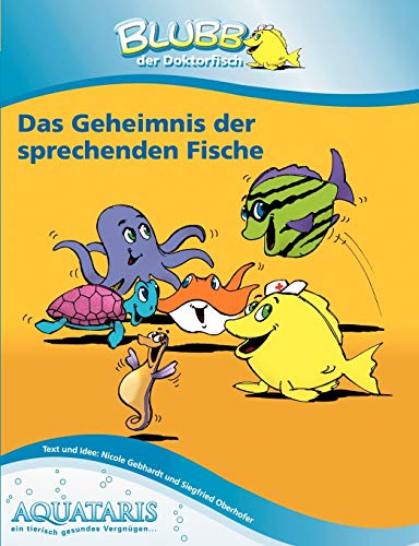 9783833435447: Blubb der Doktorfisch: Das Geheimnis der sprechenden Fische (German Edition)