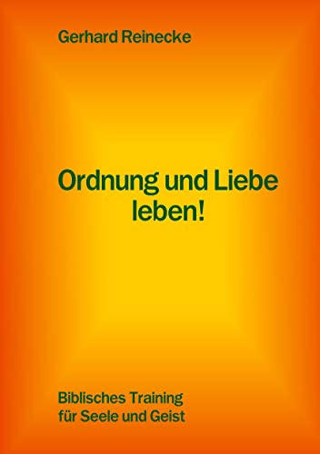 9783833437014: Ordnung und Liebe leben! (German Edition)