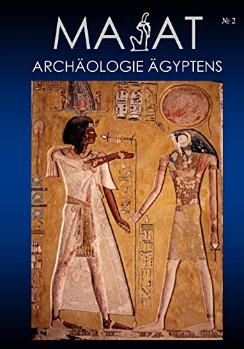 Beispielbild fr MA'AT - Archäologie  gyptens. Heft 02/2005 (German Edition) zum Verkauf von HPB-Diamond