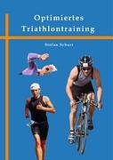 Beispielbild fr Optimiertes Triathlontraining zum Verkauf von medimops