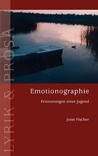 Imagen de archivo de Emotionographie:Erinnerungen einer Jugend a la venta por Chiron Media