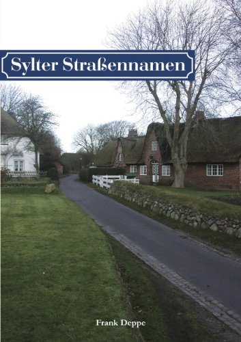 Sylter StraÃŸennamen (German Edition) (9783833445163) by Deppe, Frank