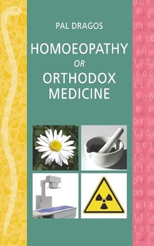 Stock image for Homoeopathy or orthodox medicine for sale by Revaluation Books