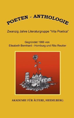 Beispielbild fr Poeten-Anthologie: Zwanzig Jahre Literaturgruppe "Vita Poetica" zum Verkauf von Versandantiquariat Felix Mcke