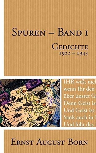 Spuren - Band 1. Gedichte 1922-1943.