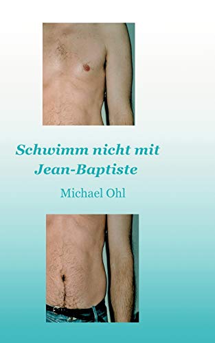 Stock image for Schwimm nicht mit Jean-Baptiste for sale by medimops