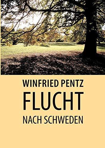 Stock image for Flucht nach Schweden (German Edition) for sale by Lucky's Textbooks