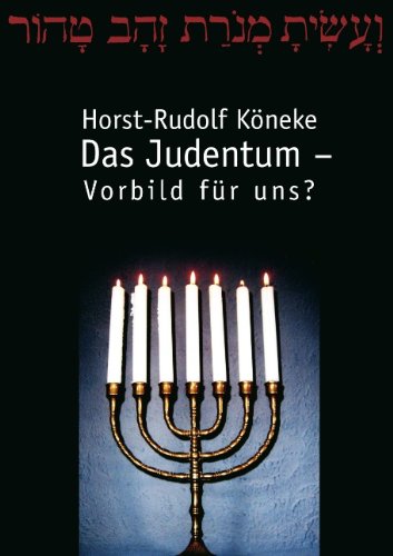 9783833452475: Das Judentum - Vorbild fr uns?