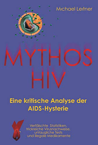 Beispielbild fr Mythos HIV zum Verkauf von medimops