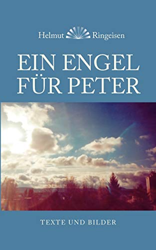 Stock image for Ein Engel fur Peter:Texte und Bilder for sale by Chiron Media