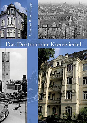 9783833464096: Das Dortmunder Kreuzviertel (German Edition)