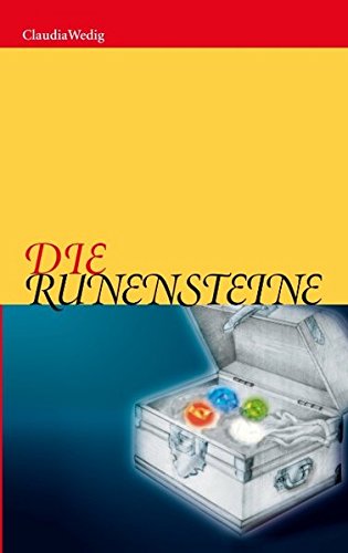 Beispielbild fr Die Runensteine Wedig, Claudia zum Verkauf von Bcherwelt Wagenstadt